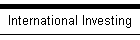 International Investing